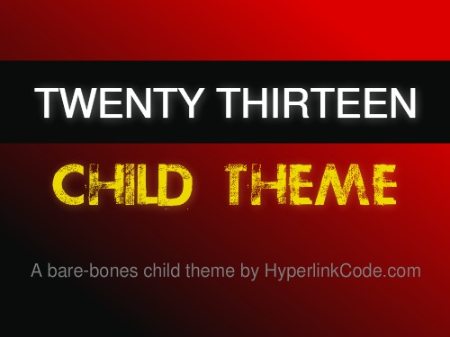 WordPress theme Twenty Thirteen Child Theme