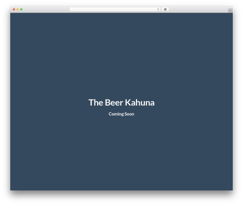 X under construction WordPress plugin - thebeerkahuna.com