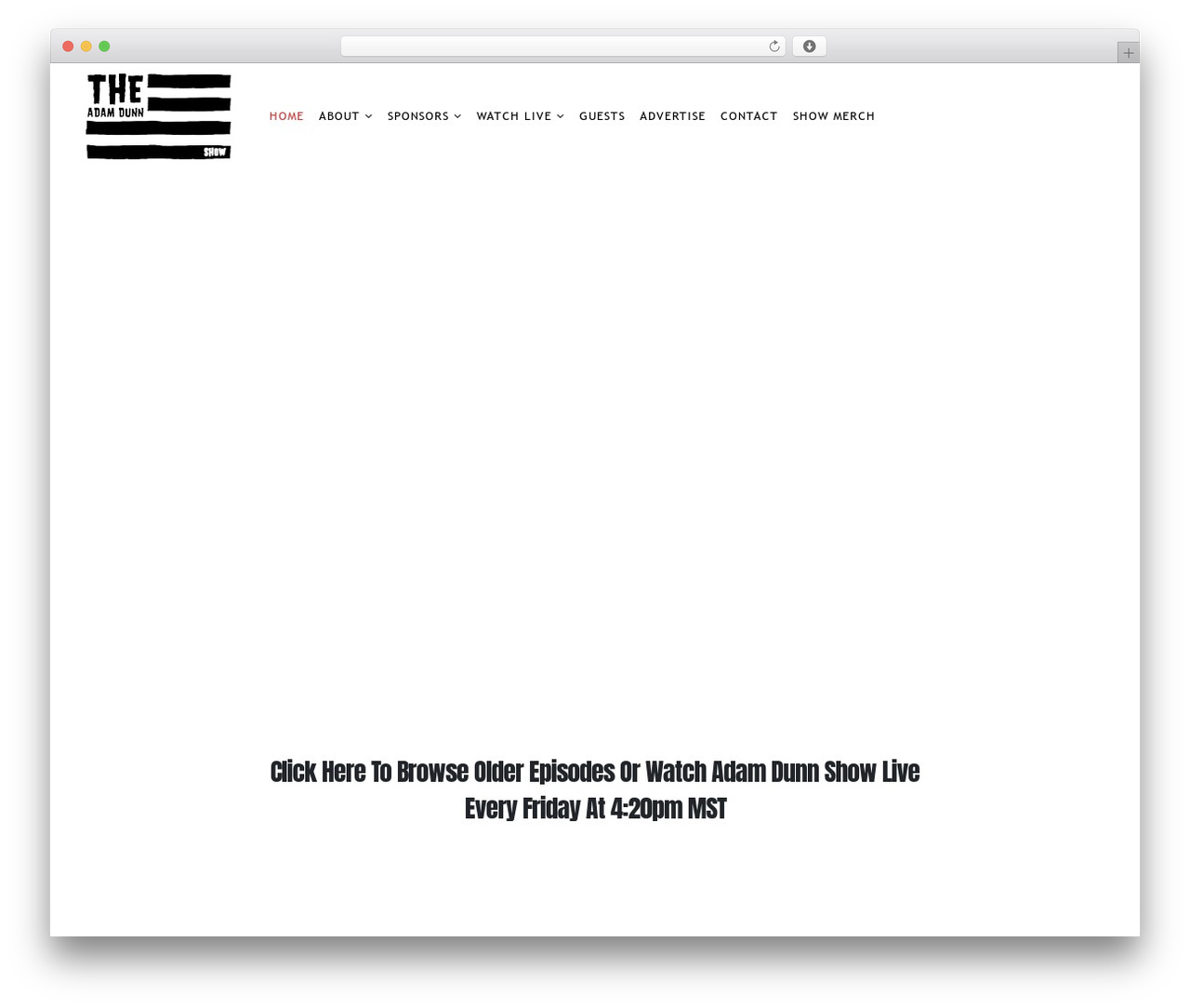 Rare best WordPress theme - adamdunnshow.com