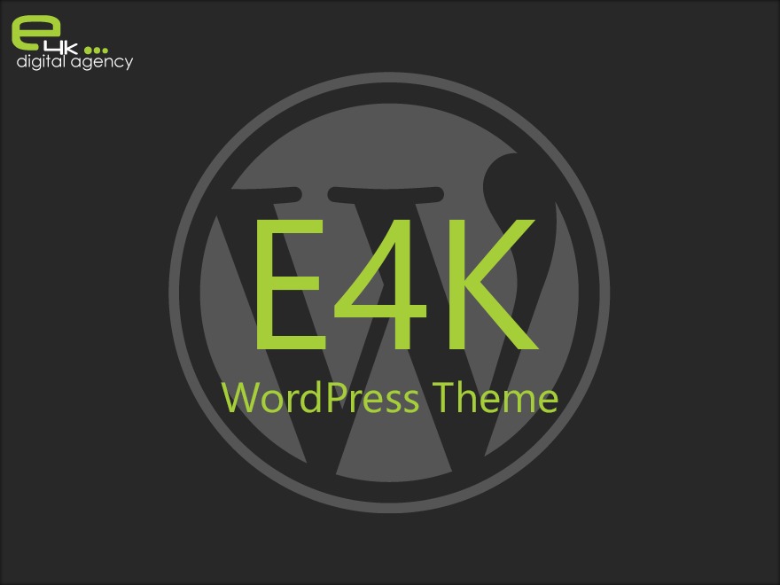 E4K Framework theme WordPress by E4K Dev Team