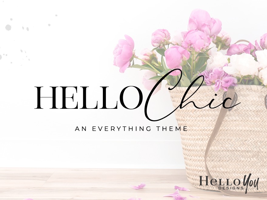 Theme WordPress Hello Chic by Hello You Designs