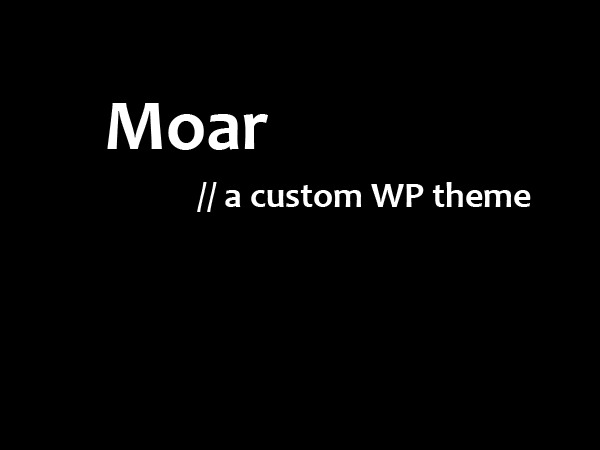 Moar WordPress theme by MOAR Team