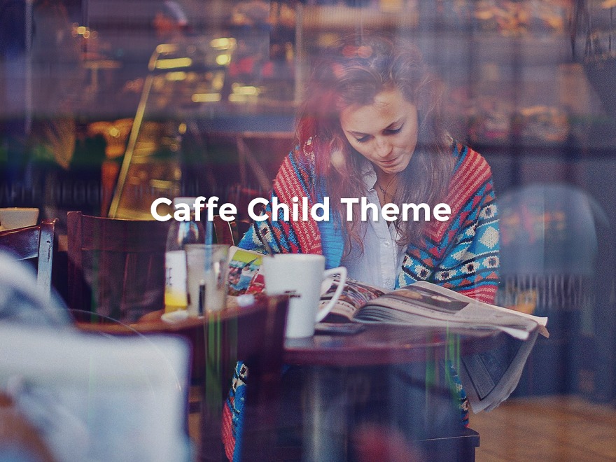 Theme WordPress Caffe Child Theme by Burak Aydin