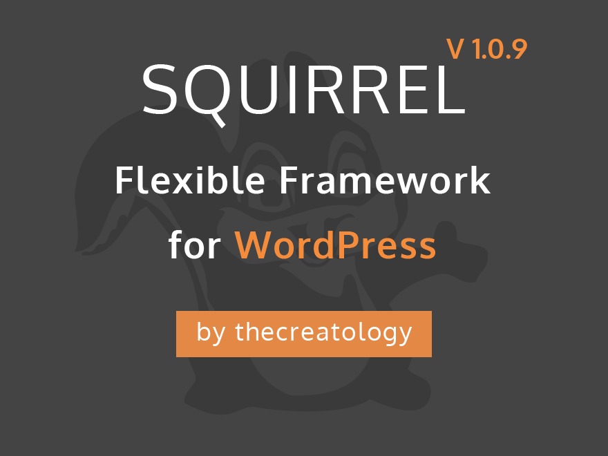 Squirrel Framework WordPress website theme by Aky Joe