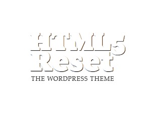 The HTML5 Reset Theme WP theme by Monkey Do! + @ckhicks