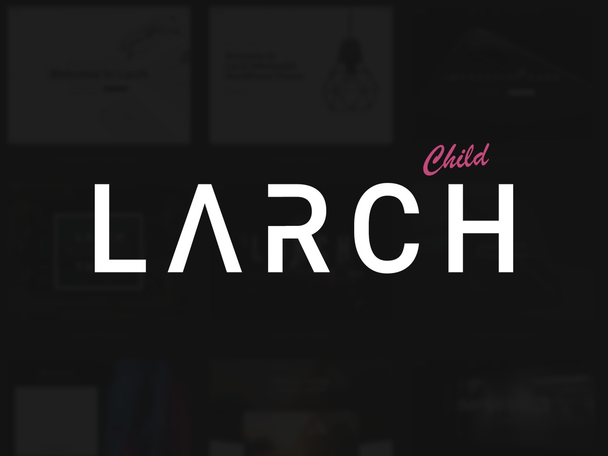 WordPress theme Larch Child