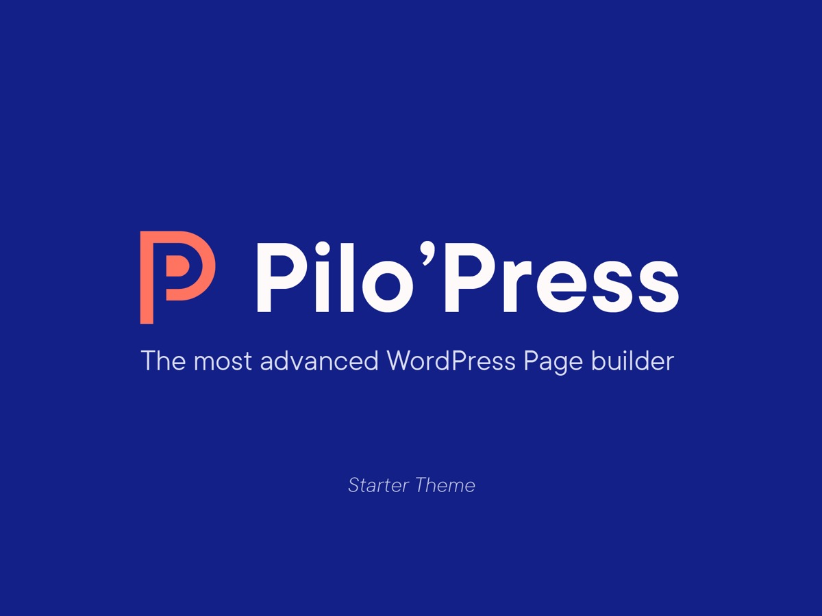 Starter Theme theme WordPress by Pilot'in