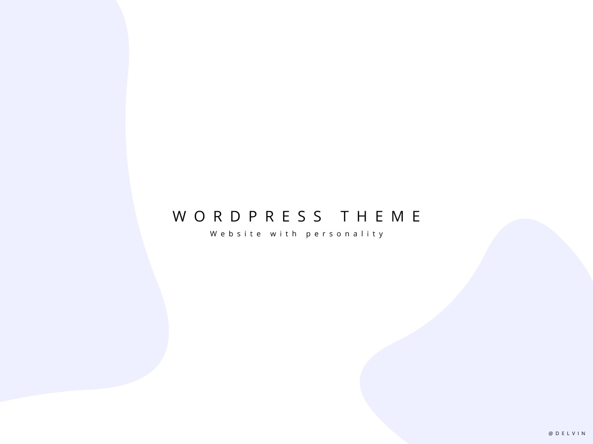 Wordpress Theme best WordPress theme by Delvin Krasniqi